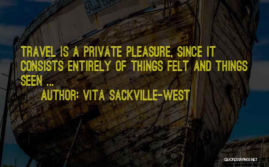 Work Weeks In A Year Quotes By Vita Sackville-West