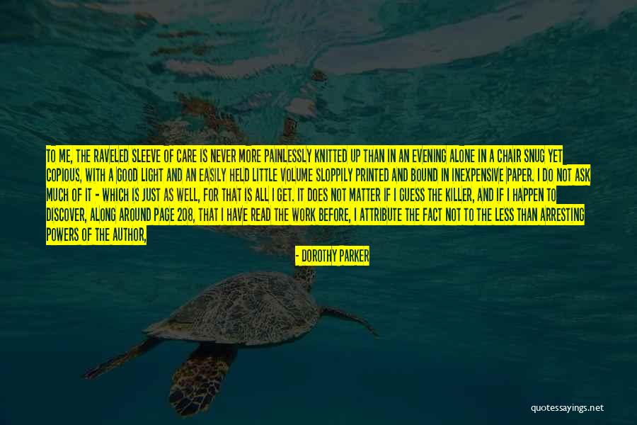 Work Well With Others Quotes By Dorothy Parker Work Well With Others Quotes By Dorothy Parker