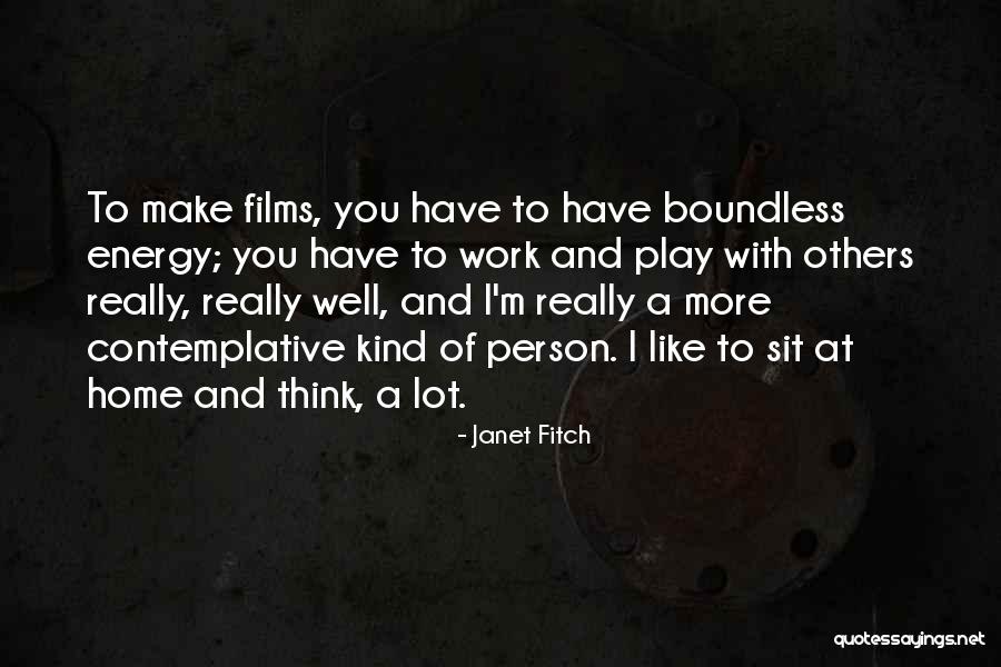 Work Well With Others Quotes By Janet Fitch Work Well With Others Quotes By Janet Fitch