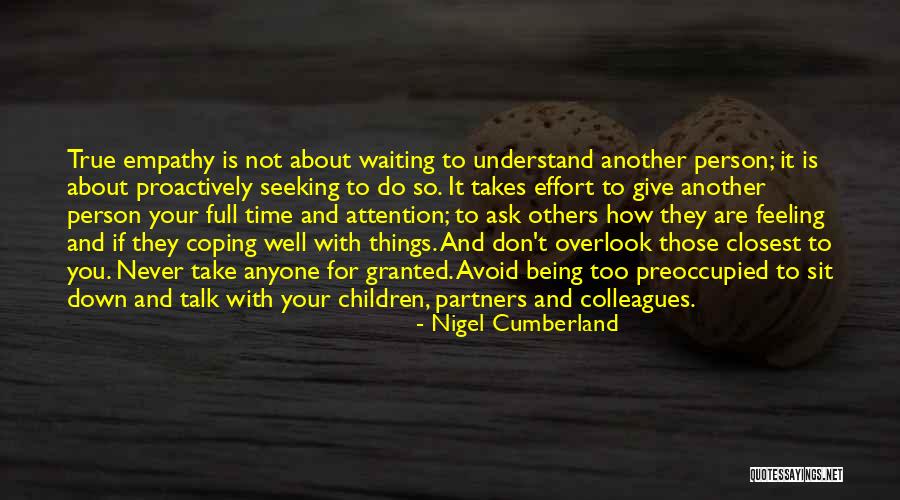 Work Well With Others Quotes By Nigel Cumberland Work Well With Others Quotes By Nigel Cumberland