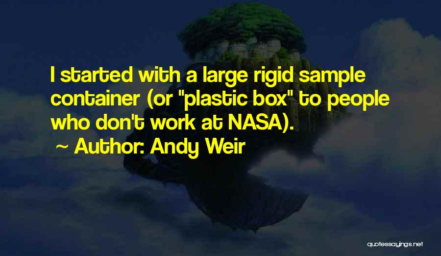 Work Which I Can In Nasa Quotes By Andy Weir