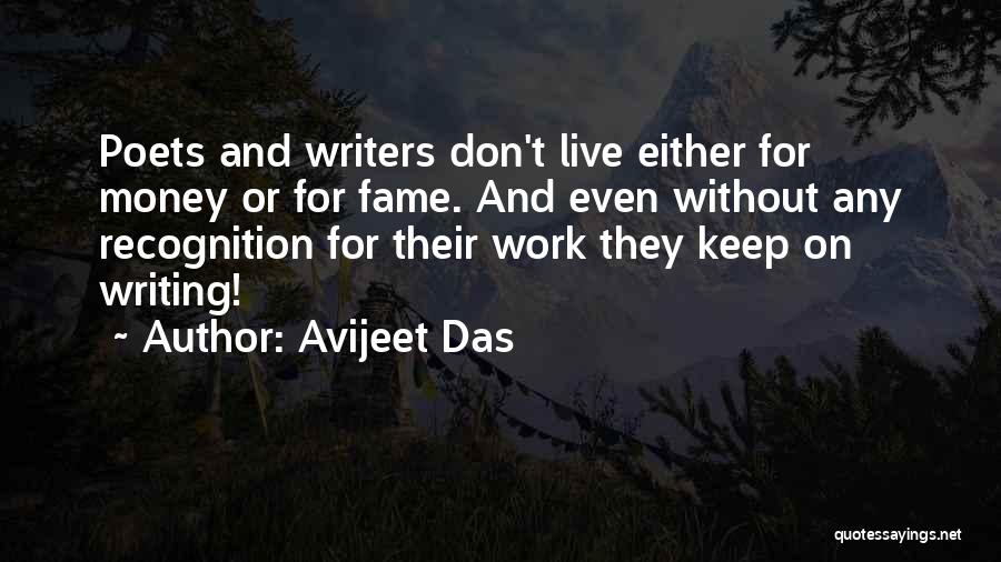 Work Without Money Quotes By Avijeet Das