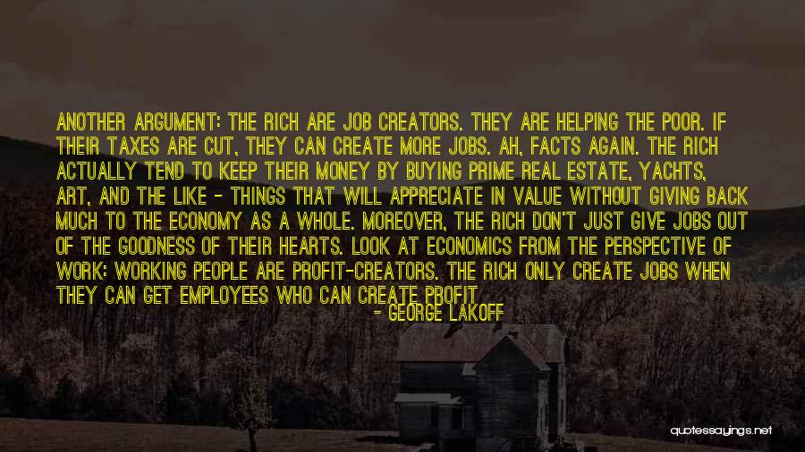 Work Without Money Quotes By George Lakoff Work Without Money Quotes By George Lakoff