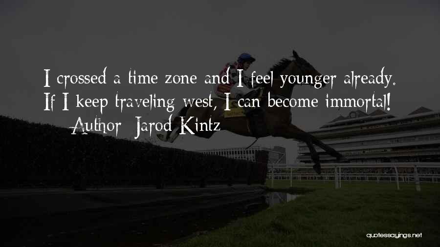 Workaholic Girl Quotes By Jarod Kintz