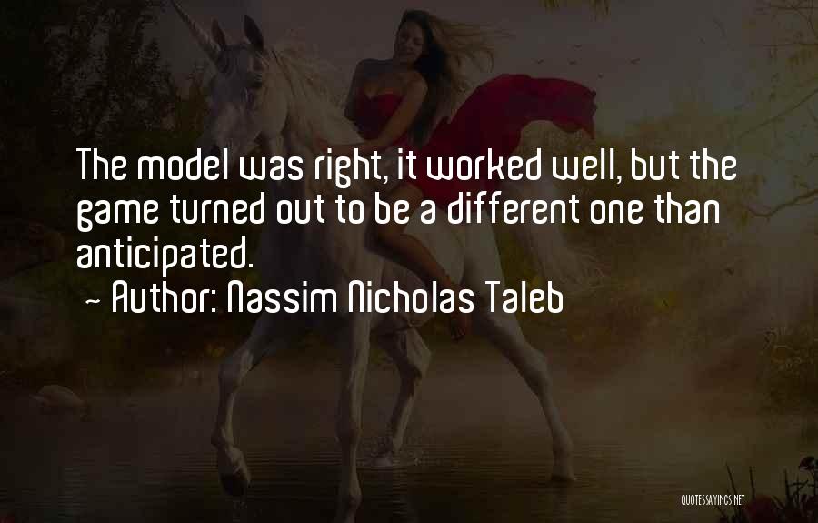 Worked Out Quotes By Nassim Nicholas Taleb