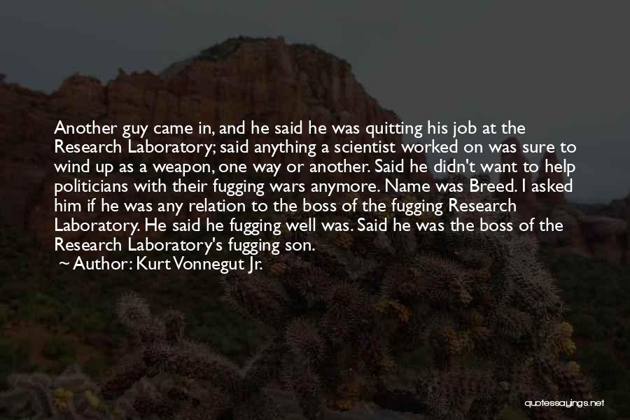 Worked Quotes By Kurt Vonnegut Jr.