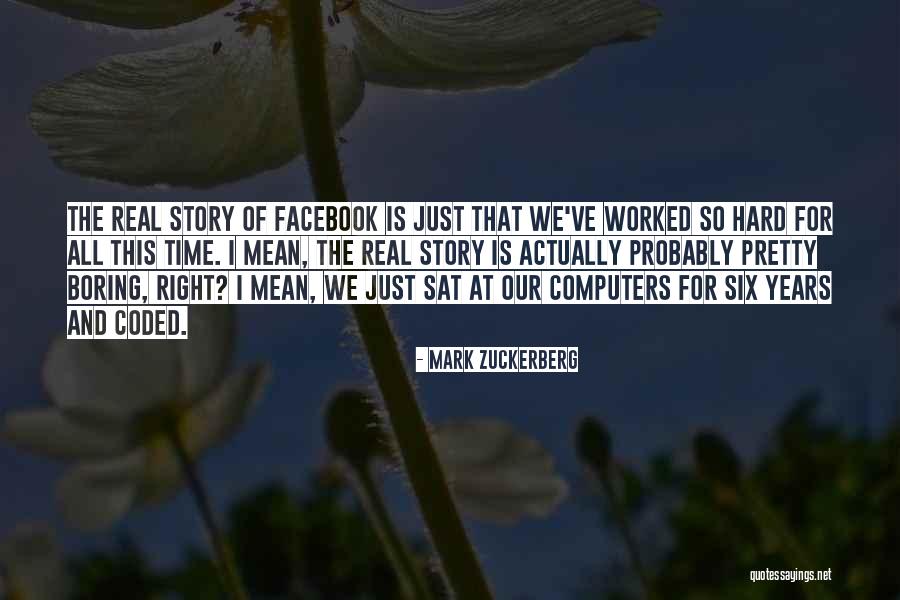 Worked So Hard Quotes By Mark Zuckerberg Worked So Hard Quotes By Mark Zuckerberg