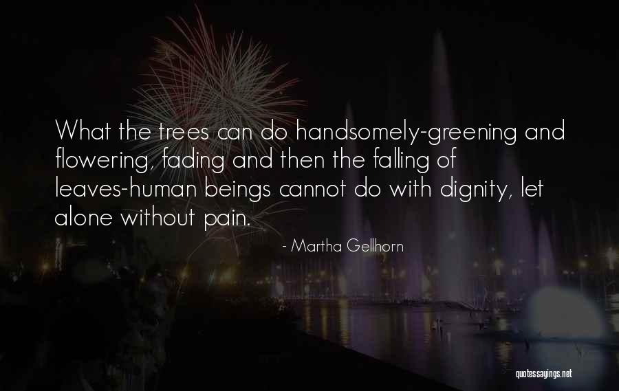Workemanship Quotes By Martha Gellhorn Workemanship Quotes By Martha Gellhorn