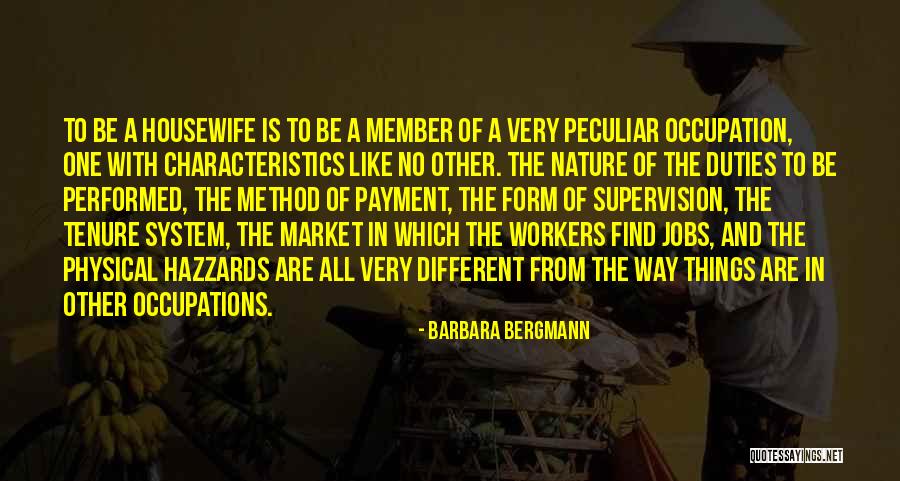 Workers All Quotes By Barbara Bergmann Workers All Quotes By Barbara Bergmann