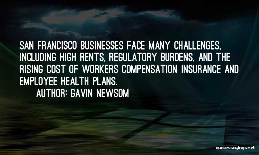 Workers Compensation Quotes By Gavin Newsom