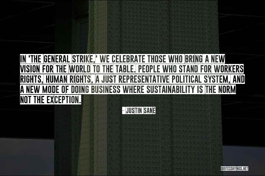 Workers Rights Quotes By Justin Sane Workers Rights Quotes By Justin Sane
