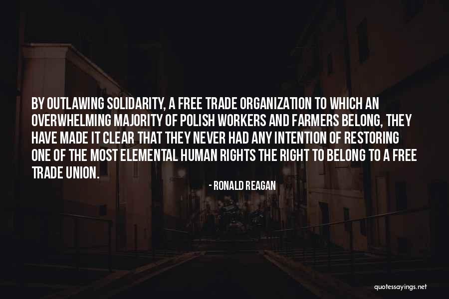 Workers Rights Quotes By Ronald Reagan Workers Rights Quotes By Ronald Reagan