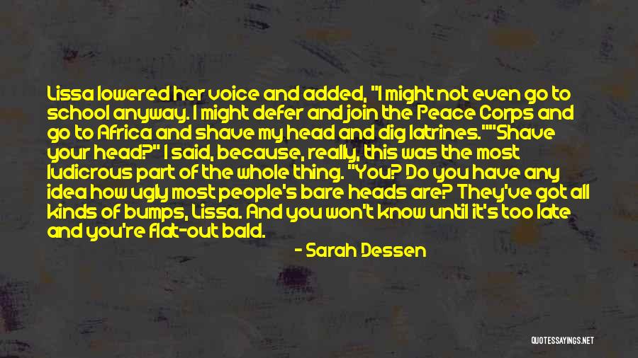 Workerstudio Quotes By Sarah Dessen Workerstudio Quotes By Sarah Dessen