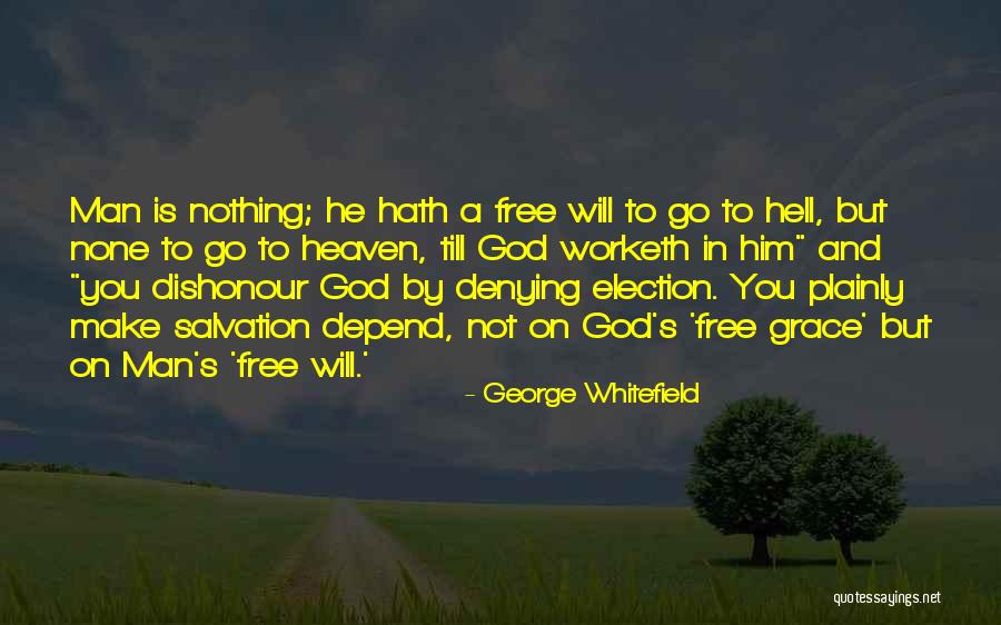 Worketh Quotes By George Whitefield Worketh Quotes By George Whitefield