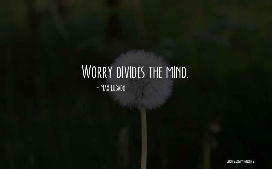 Worketh Quotes By Max Lucado Worketh Quotes By Max Lucado