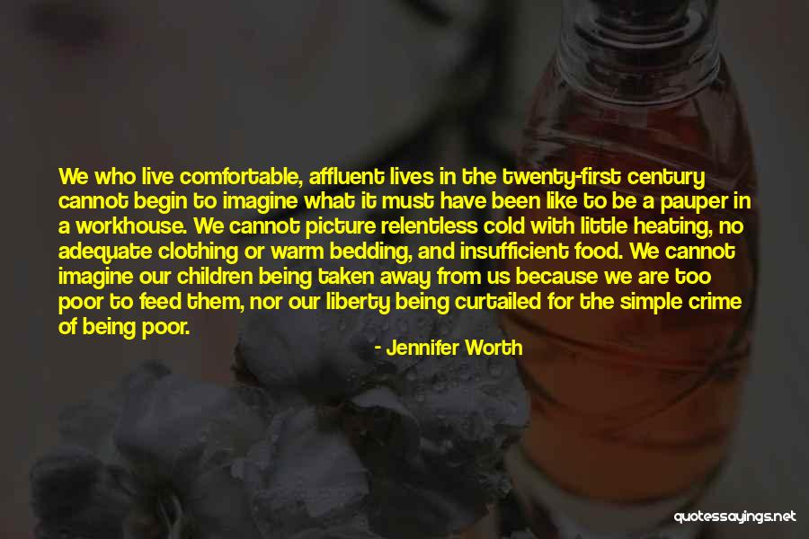 Workhouse Quotes By Jennifer Worth Workhouse Quotes By Jennifer Worth