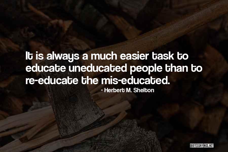 Workineh Kelbessa Quotes By Herbert M. Shelton Workineh Kelbessa Quotes By Herbert M. Shelton