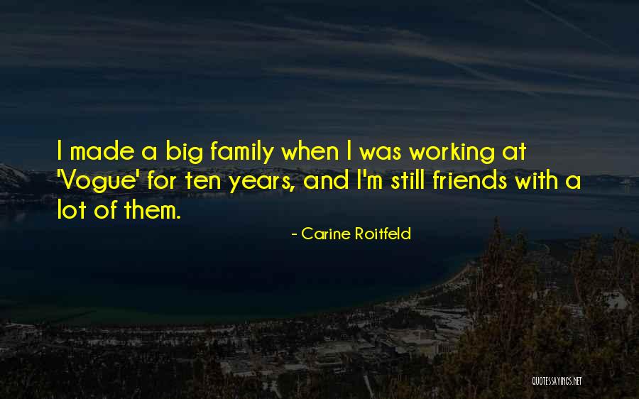 Working A Lot Quotes By Carine Roitfeld