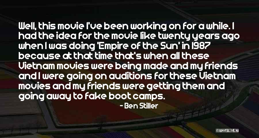 Working All The Time Quotes By Ben Stiller