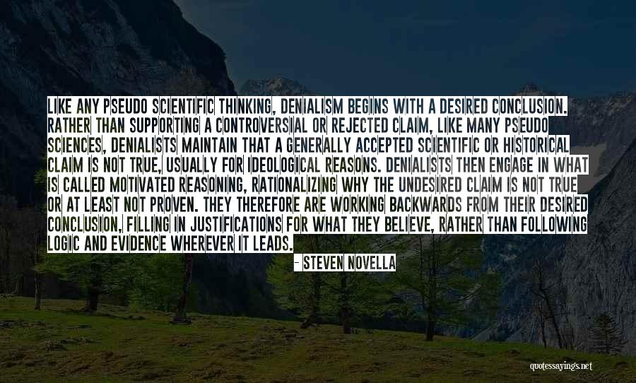Working Backwards Quotes By Steven Novella Working Backwards Quotes By Steven Novella