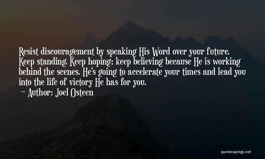 Working Behind The Scenes Quotes By Joel Osteen