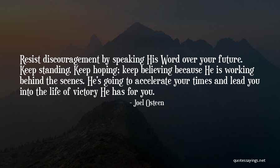 Working Behind The Scenes Quotes By Joel Osteen