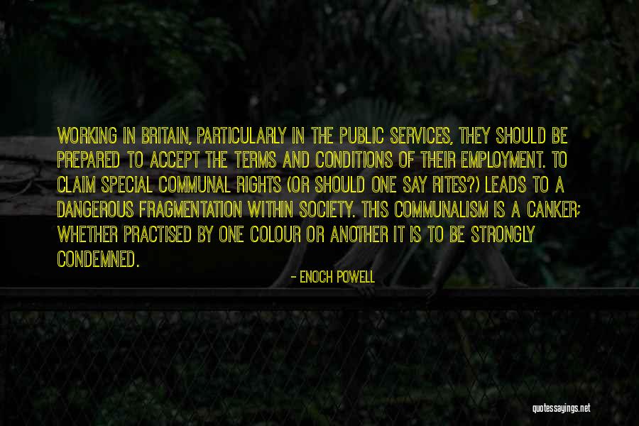 Working Conditions Quotes By Enoch Powell Working Conditions Quotes By Enoch Powell