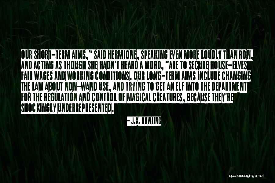 Working Conditions Quotes By J.K. Rowling Working Conditions Quotes By J.K. Rowling
