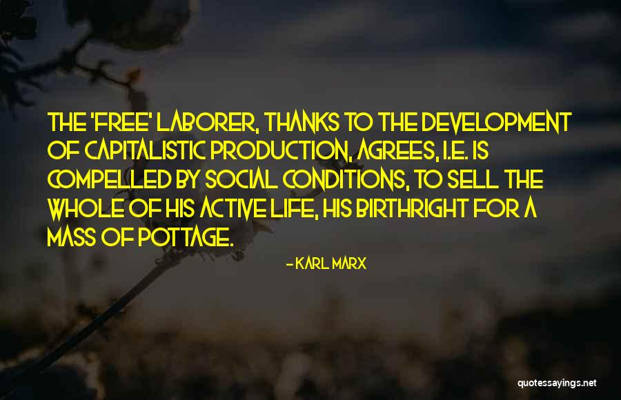 Working Conditions Quotes By Karl Marx Working Conditions Quotes By Karl Marx