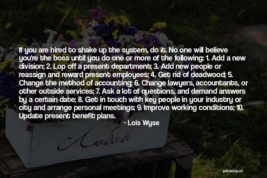 Working Conditions Quotes By Lois Wyse Working Conditions Quotes By Lois Wyse