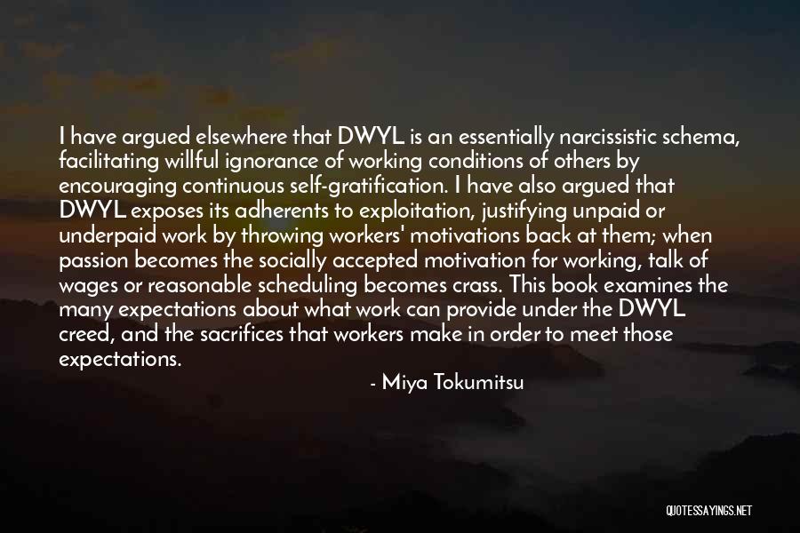 Working Conditions Quotes By Miya Tokumitsu Working Conditions Quotes By Miya Tokumitsu