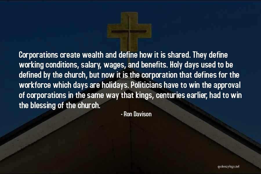 Working Conditions Quotes By Ron Davison Working Conditions Quotes By Ron Davison