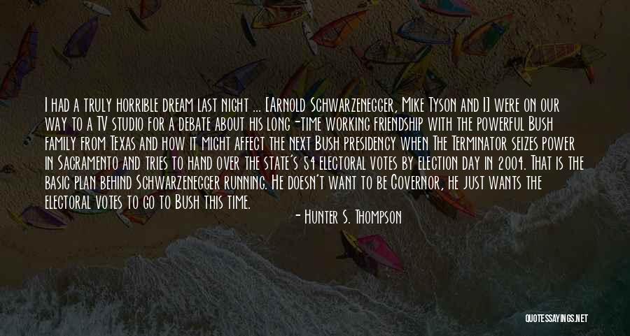 Working Day And Night Quotes By Hunter S. Thompson