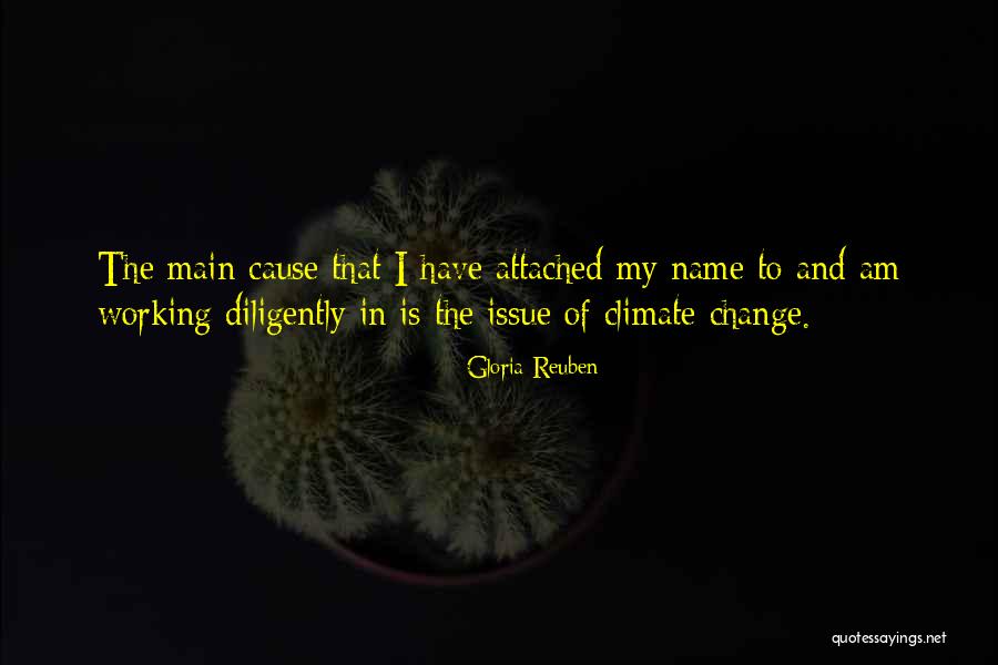 Working Diligently Quotes By Gloria Reuben Working Diligently Quotes By Gloria Reuben