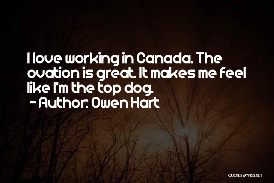 Working Dog Quotes By Owen Hart