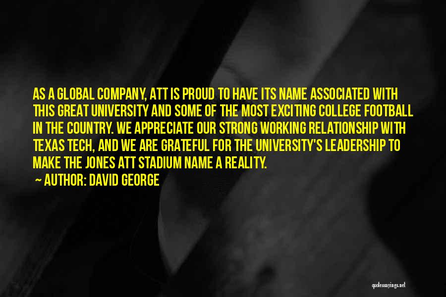 Working For A Company Quotes By David George