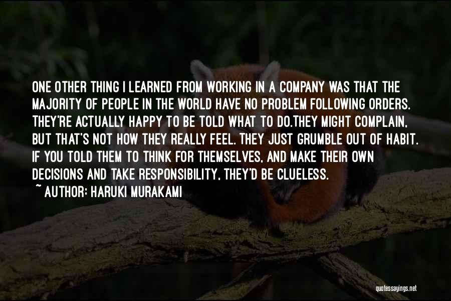 Working For A Company Quotes By Haruki Murakami