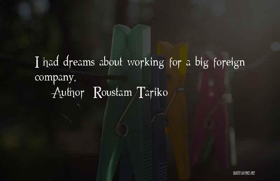 Working For A Company Quotes By Roustam Tariko