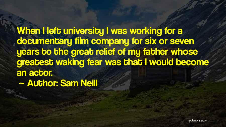 Working For A Company Quotes By Sam Neill