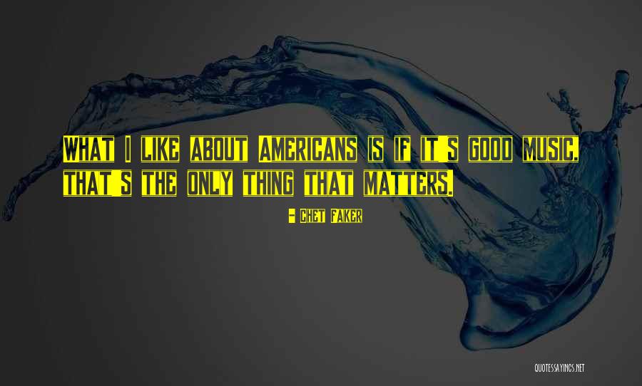 Working For A Good Company Quotes By Chet Faker Working For A Good Company Quotes By Chet Faker