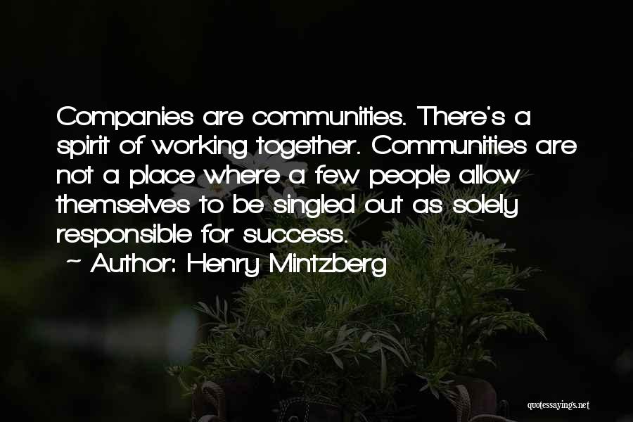 Working For Success Quotes By Henry Mintzberg