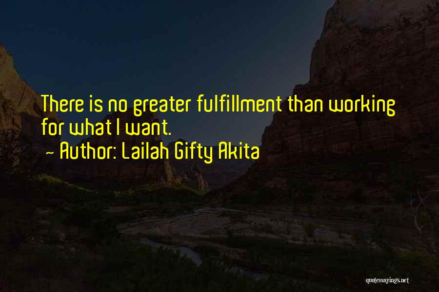 Working For Success Quotes By Lailah Gifty Akita