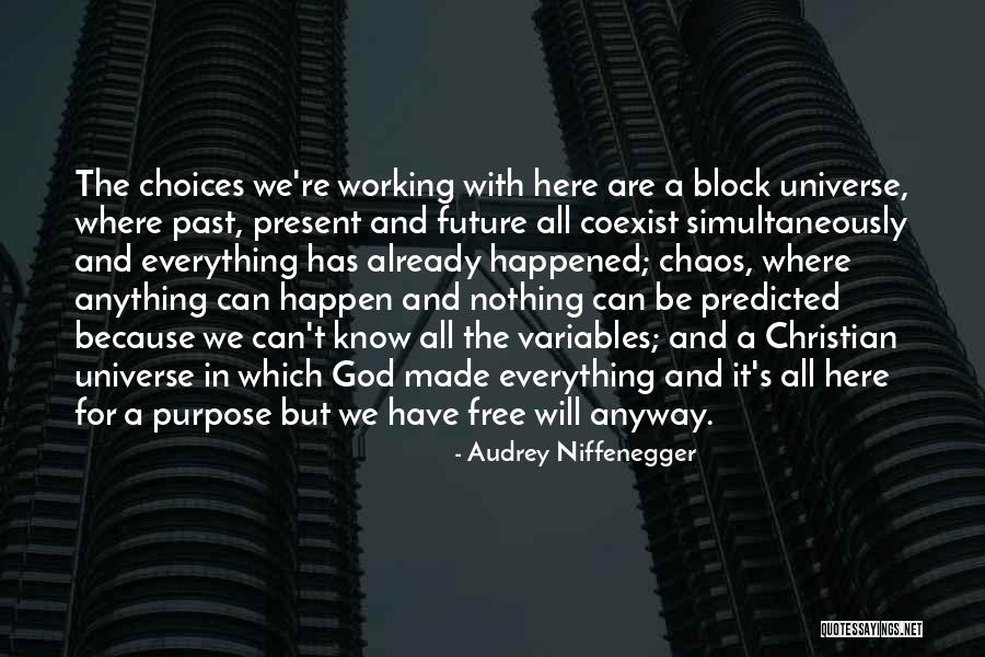 Working For The Future Quotes By Audrey Niffenegger Working For The Future Quotes By Audrey Niffenegger