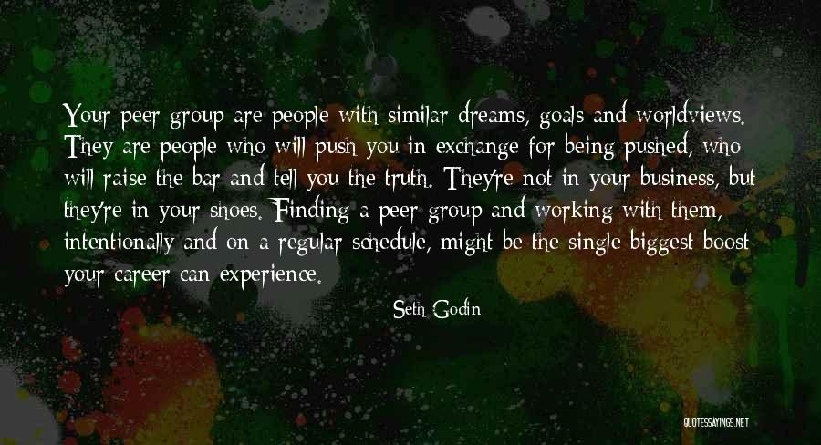 Working For Your Goals Quotes By Seth Godin Working For Your Goals Quotes By Seth Godin