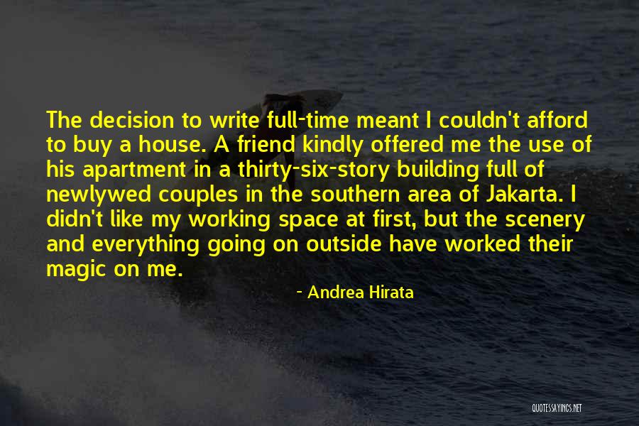 Working Full Time Quotes By Andrea Hirata