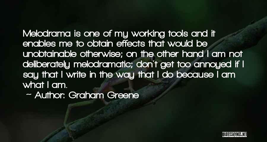Working Hands Quotes By Graham Greene