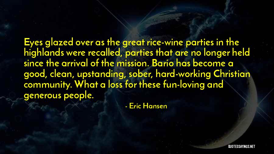 Working Hard Change Quotes By Eric Hansen Working Hard Change Quotes By Eric Hansen