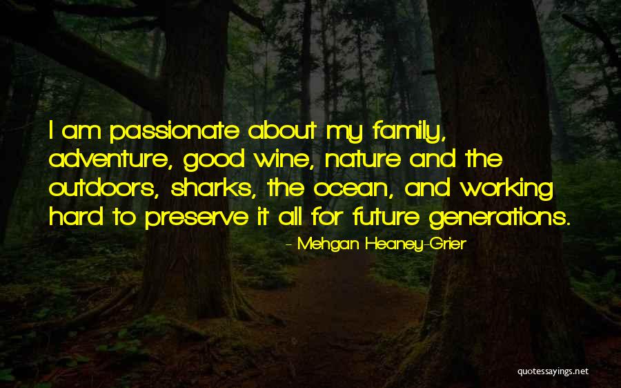 Working Hard For The Family Quotes By Mehgan Heaney-Grier