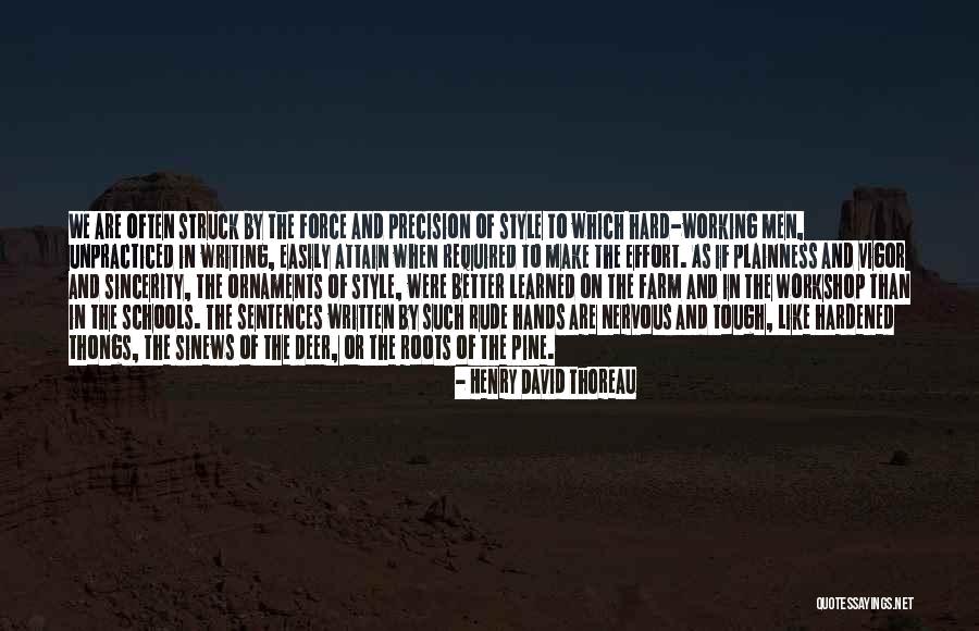 Working Hard In School Quotes By Henry David Thoreau Working Hard In School Quotes By Henry David Thoreau