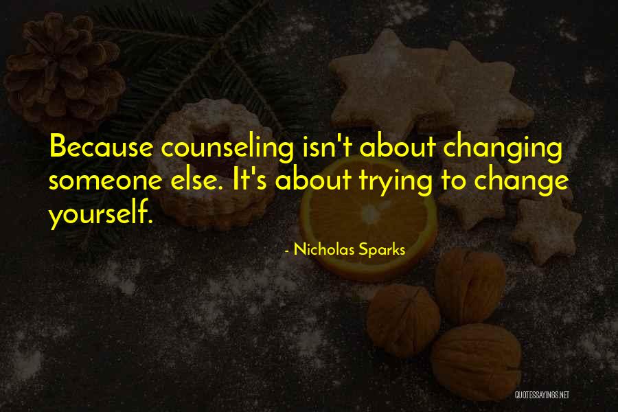 Working Hard With Any Result Quotes By Nicholas Sparks